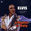 Elvis Presley Bootleg CD A Matter Of Duty