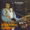 Bicentennial SuperstarVolume 3 - Elvis Presley Bootleg CD Bicentennial SuperstarVolume 3 - Elvis Presley Bootleg CD