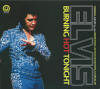 Burning Hot Tonight - Straight Arrow - Elvis Presley Bootleg CD Burning Hot Tonight - Elvis Presley Bootleg CD
