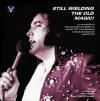 Still Wielding The Old Magic (LP/CD) - Elvis Presley Bootleg CD